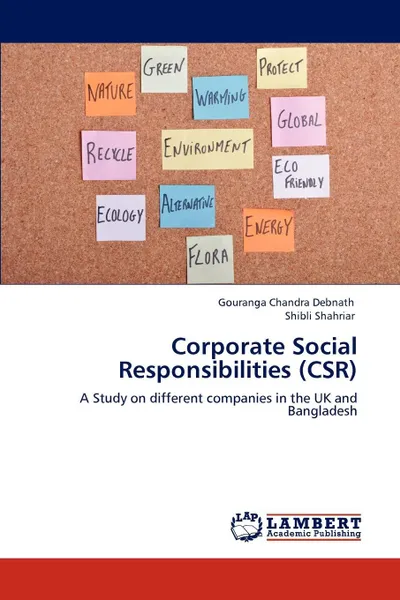 Обложка книги Corporate Social Responsibilities (CSR), Gouranga Chandra Debnath, Shibli Shahriar