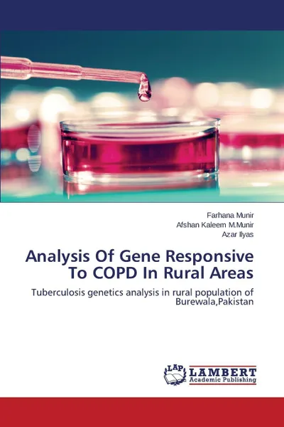 Обложка книги Analysis of Gene Responsive to Copd in Rural Areas, Munir Farhana, M. Munir Afshan Kaleem, Ilyas Azar