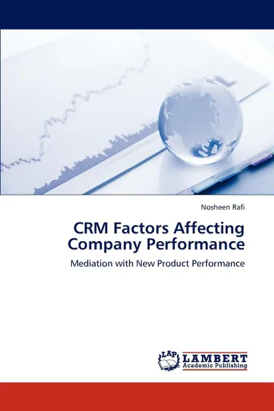 Обложка книги CRM Factors Affecting Company Performance, Nosheen Rafi