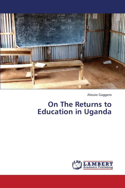 Обложка книги On The Returns to Education in Uganda, Gaggero Alessio