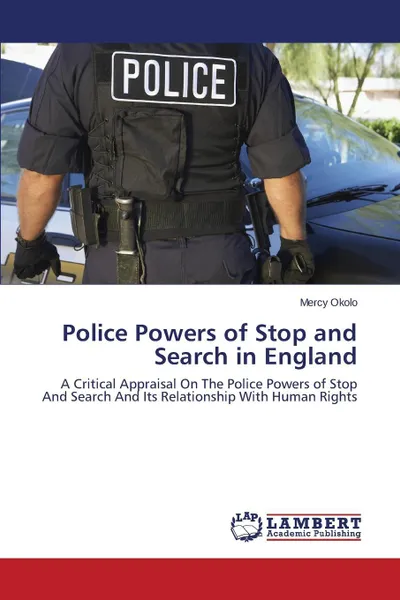 Обложка книги Police Powers of Stop and Search in England, Okolo Mercy