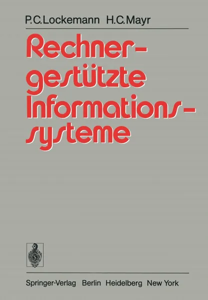 Обложка книги Rechnergestutzte Informationssysteme, P.C. Lockemann, H.C. Mayr