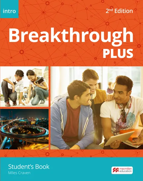 Обложка книги Breakthrough Plus: Intro Level: Student's Book, Miles Craven