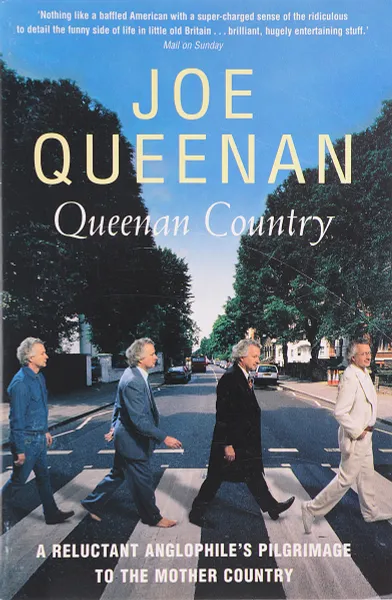 Обложка книги Queenan Country: Pilgrimage to Mother Contry, Queenan, Joe