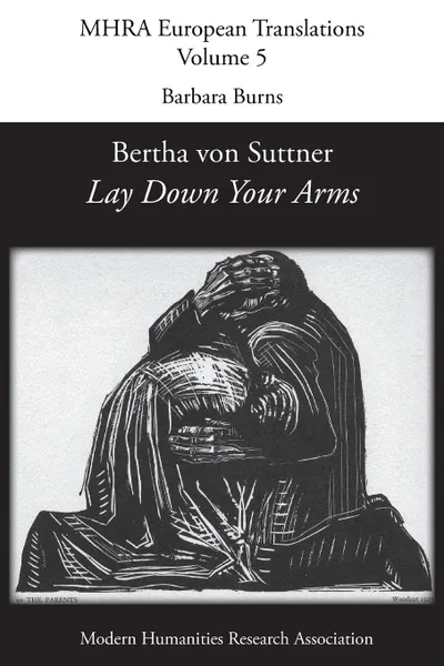 Обложка книги Bertha von Suttner, 'Lay Down Your Arms', Timothy Holmes