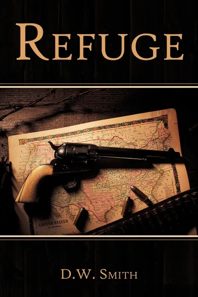 Обложка книги Refuge, D. W. Smith