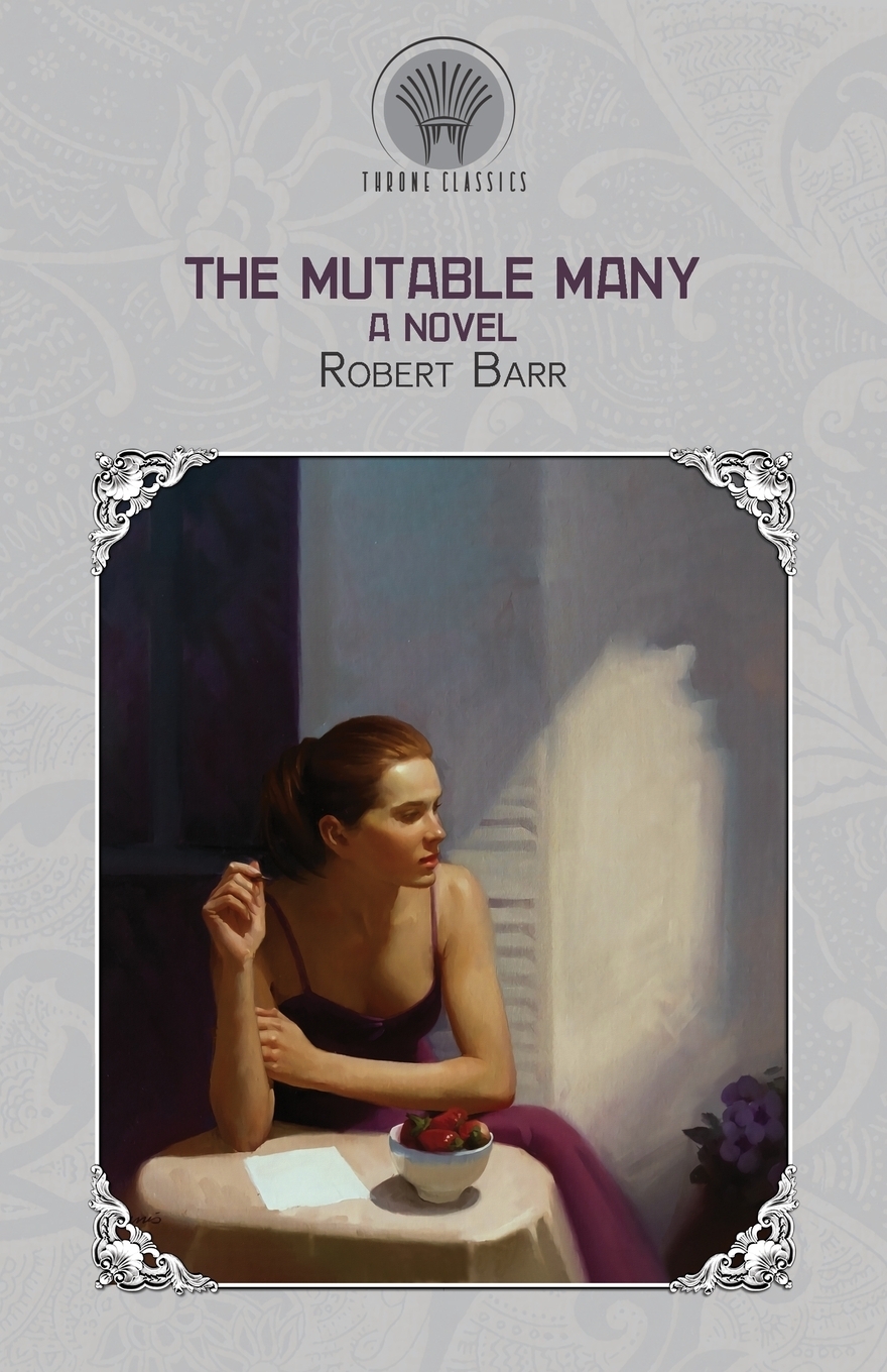 The Mutable Many. A Novel