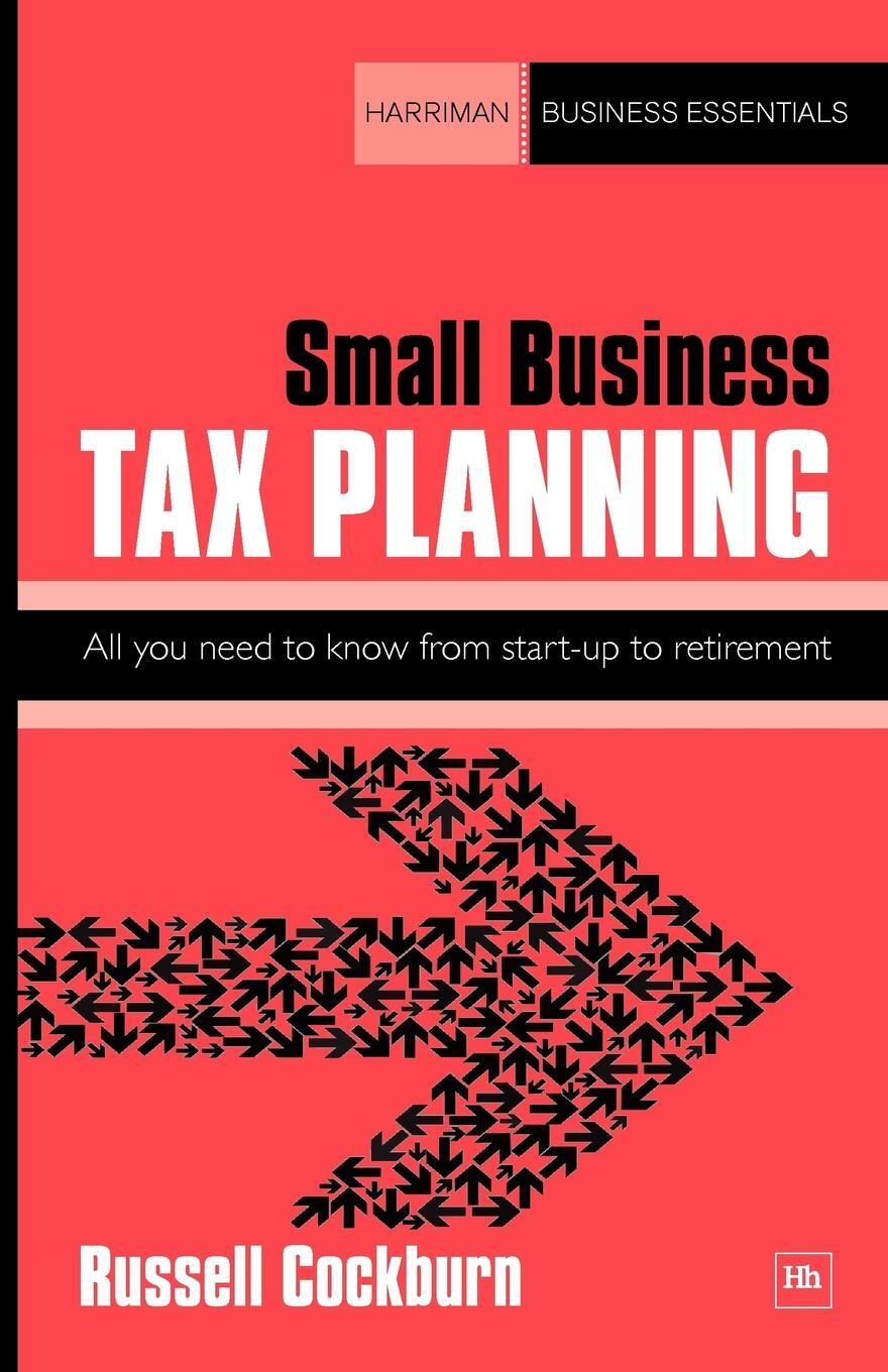 фото Small Business Tax Planning. All You Need to Know from Start-Up to Retirement