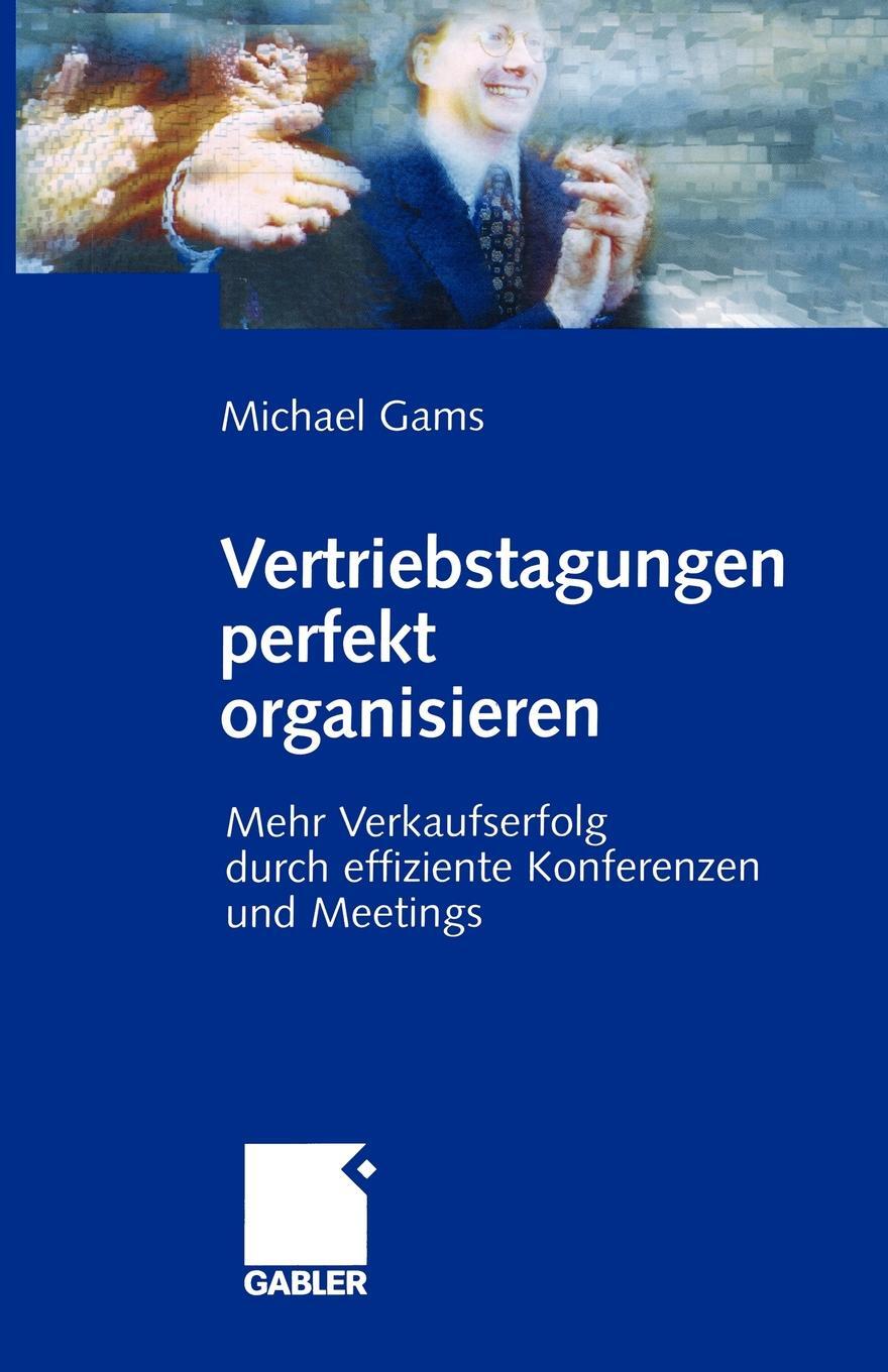 фото Vertriebstagungen Perfekt Organisieren. Mehr Verkaufserfolg Durch Effiziente Konferenzen Und Meetings