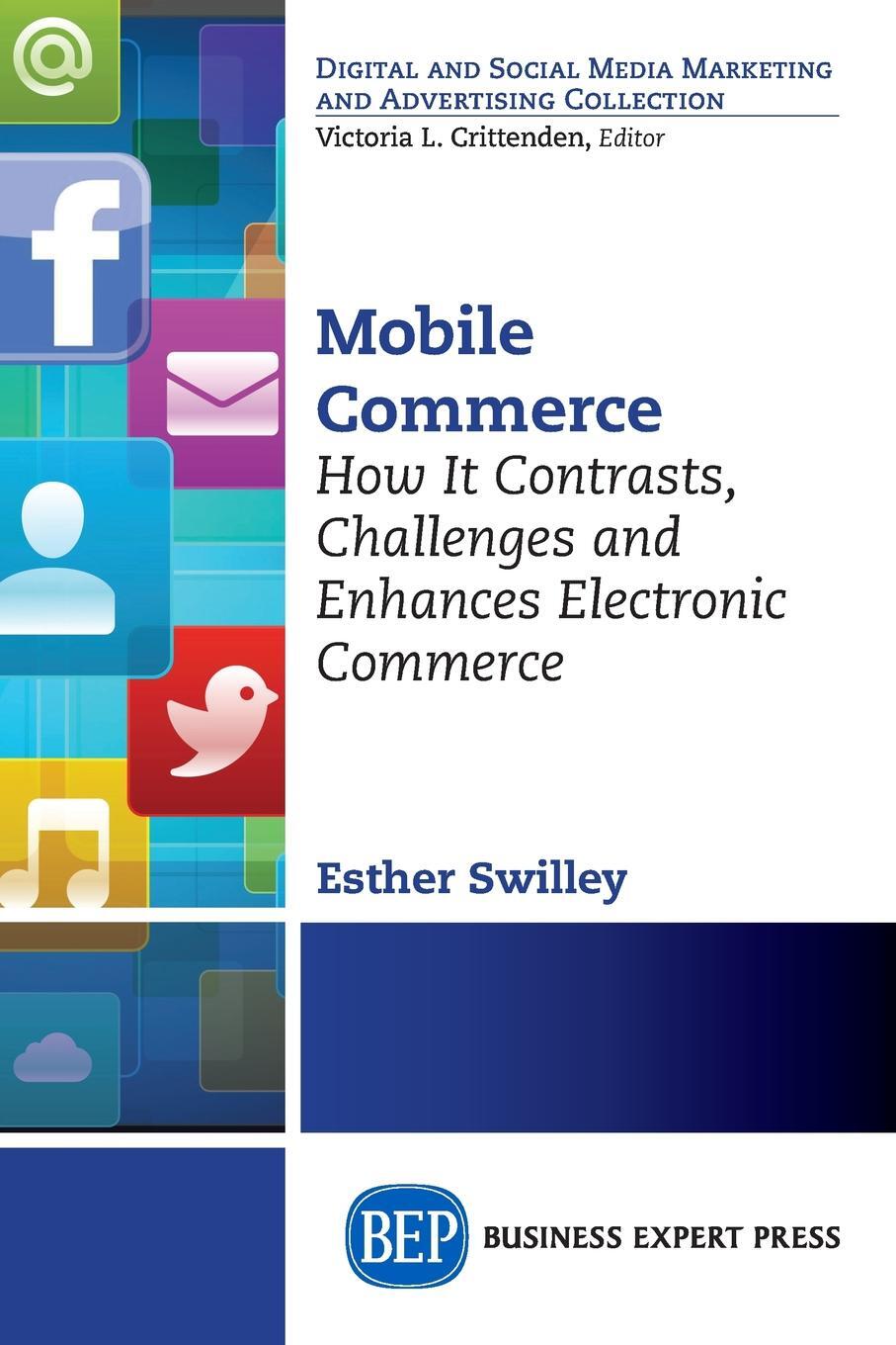 фото Mobile Commerce. How It Contrasts, Challenges, and Enhances Electronic Commerce