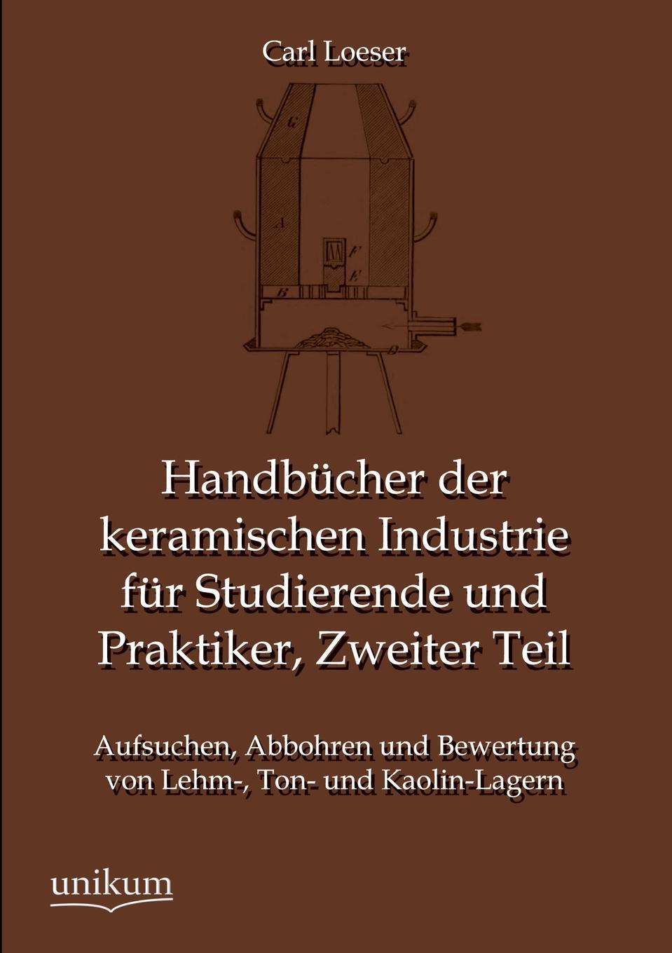 фото Handbucher Der Keramischen Industrie Fur Studierende Und Praktiker, Zweiter Teil