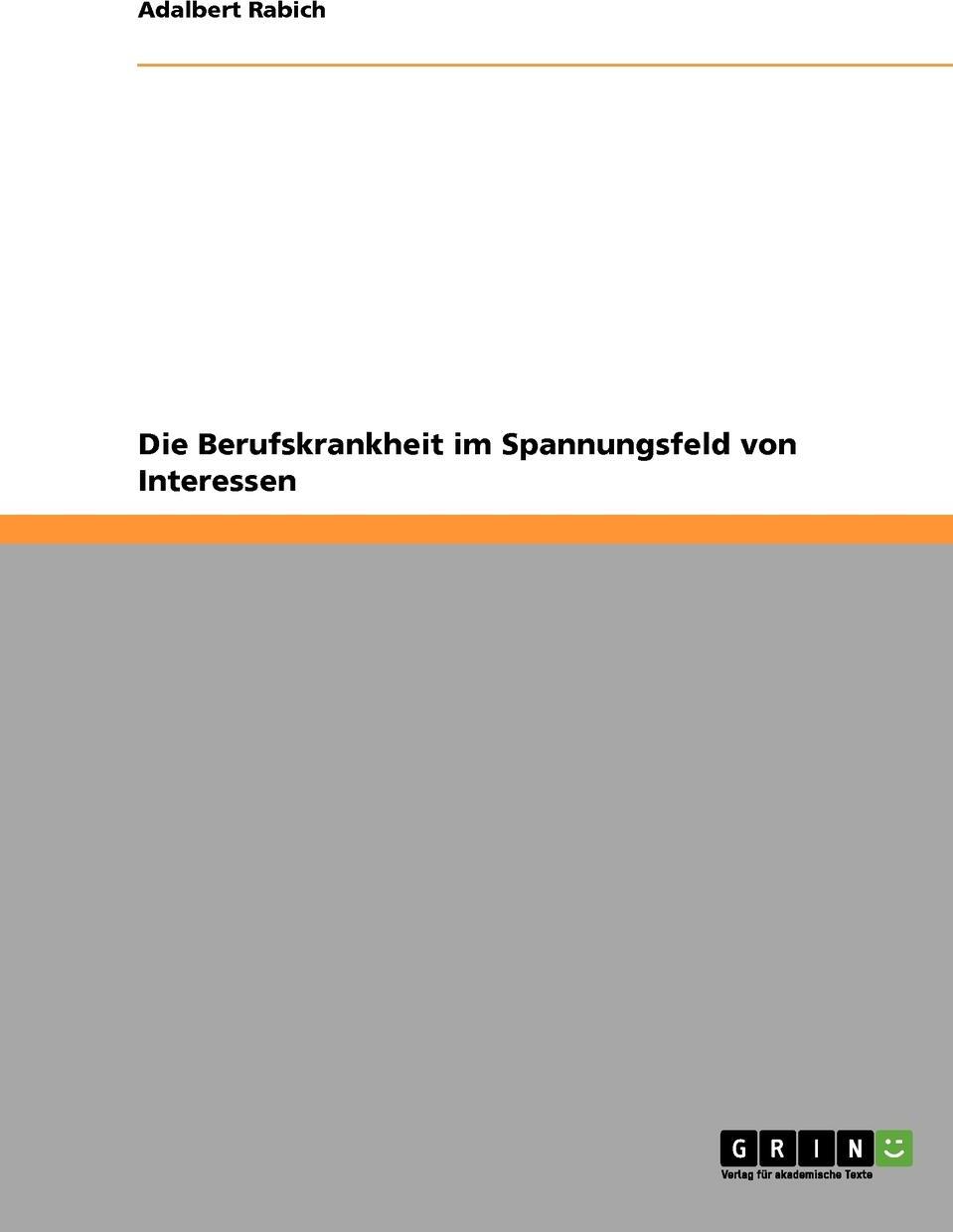 фото Die Berufskrankheit im Spannungsfeld von Interessen