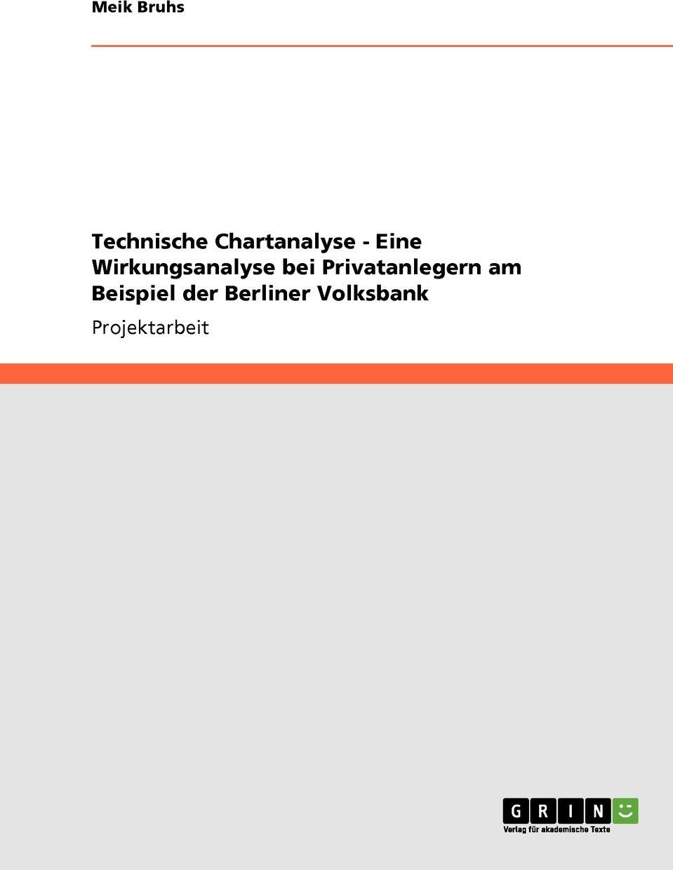 фото Technische Chartanalyse - Eine Wirkungsanalyse bei Privatanlegern am Beispiel der Berliner Volksbank