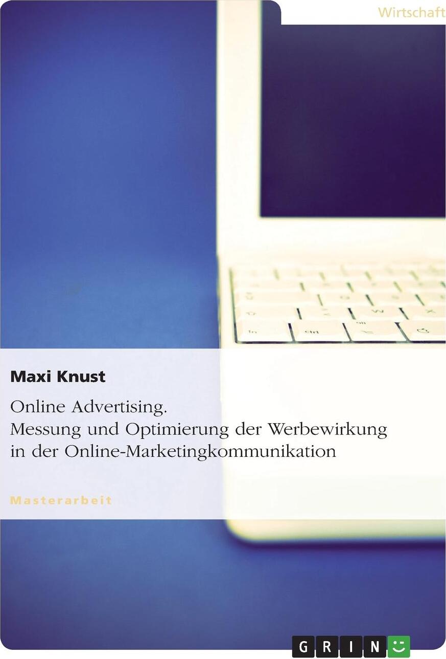 фото Online Advertising. Messung und Optimierung der Werbewirkung in der Online-Marketingkommunikation