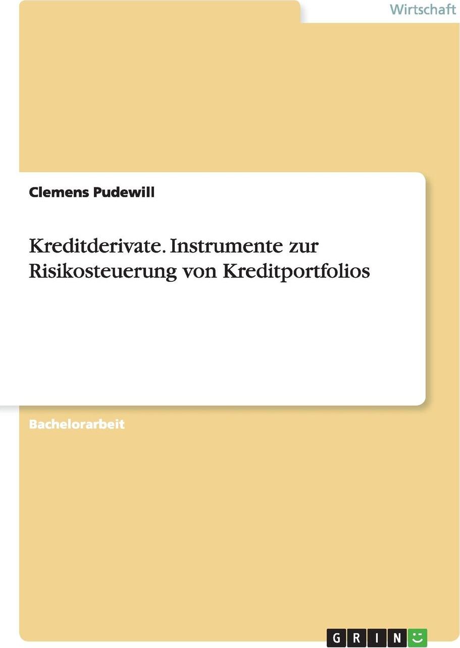 фото Kreditderivate. Instrumente zur Risikosteuerung von Kreditportfolios