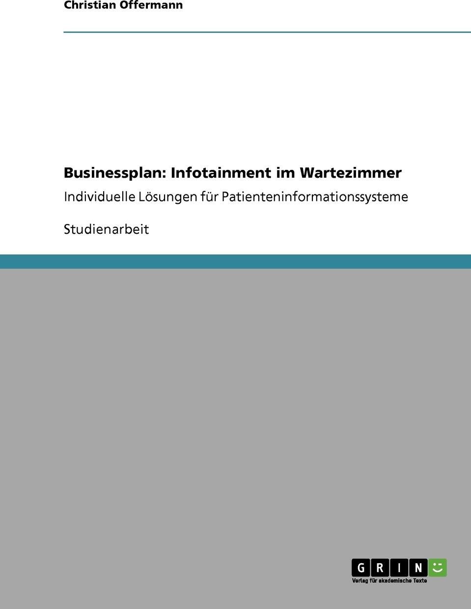 фото Businessplan. Infotainment im Wartezimmer