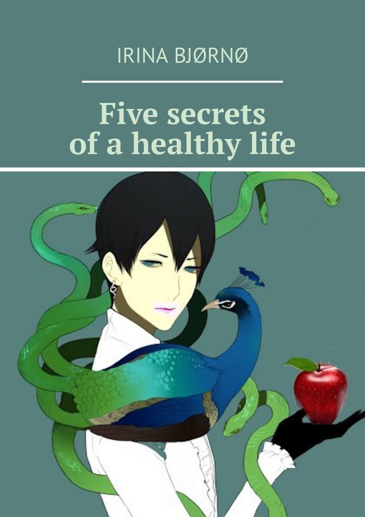 фото Five secrets of a healthy life