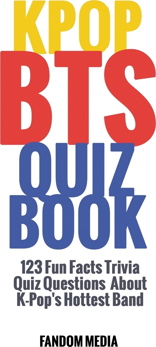 Quiz book. Books Quiz. Kpop book. Trivia questions. Facts.