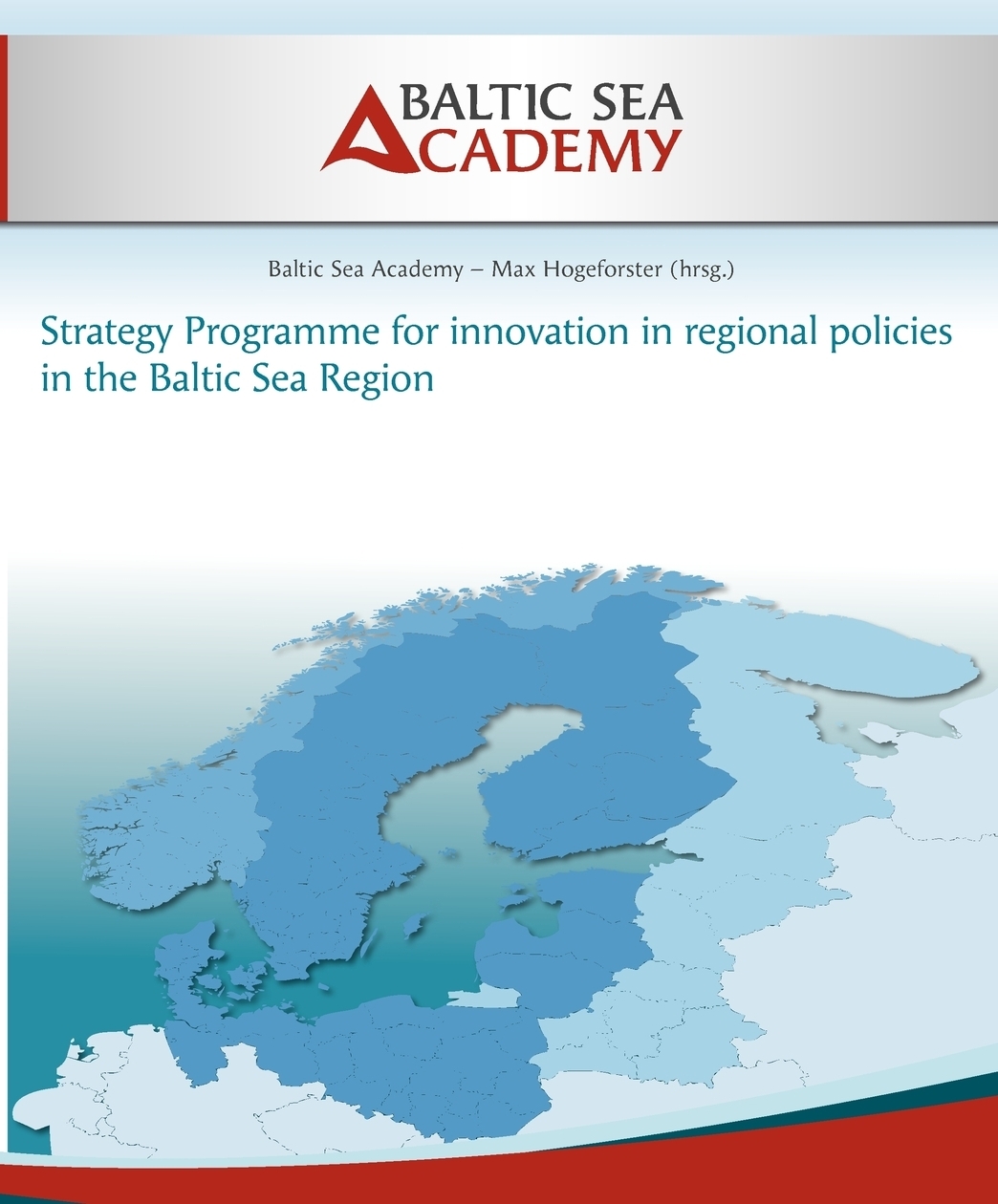 фото Strategy Programme for innovation in regional policies in the Baltic Sea Region