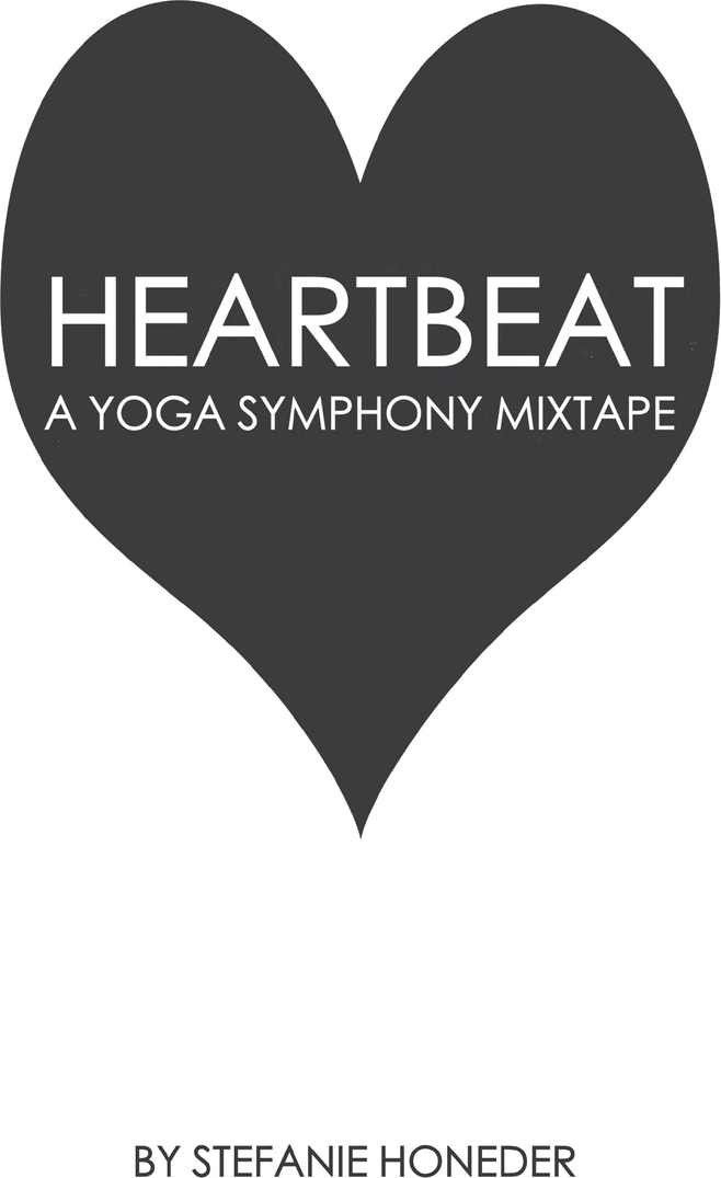 фото Heartbeat A Yoga Symphony Mixtape