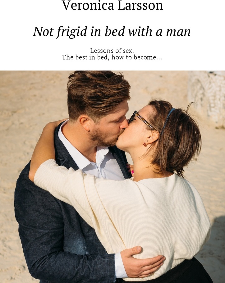 фото Not frigid in bed with a man