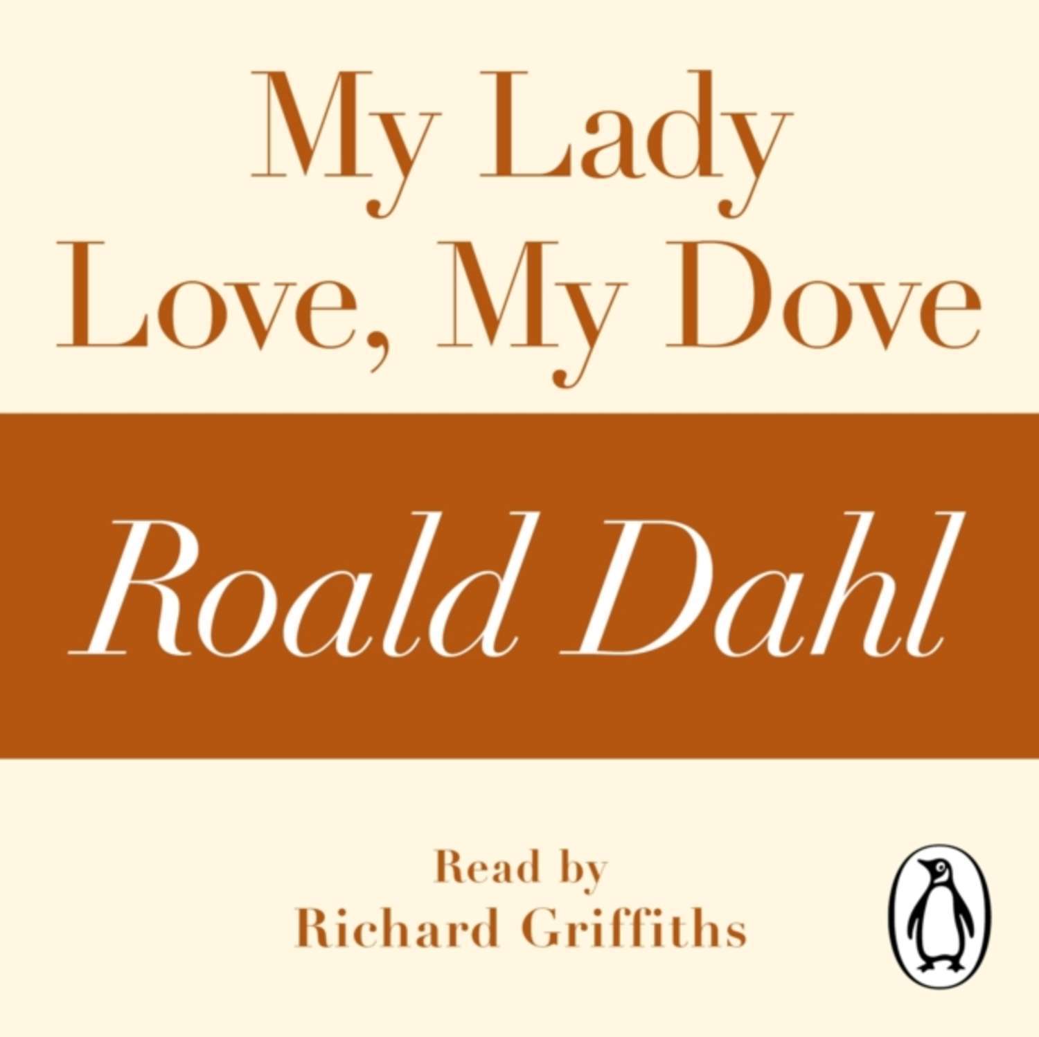 my-lady-love-my-dove-a-roald-dahl-short-story