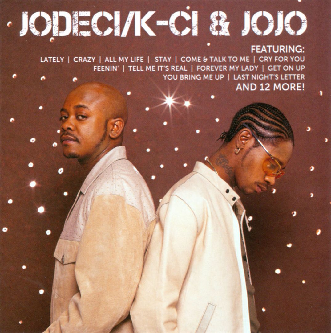 Jojo mp3. K-ci & Jojo- Crazy. Jodeci Cry for you обложка. Jodeci best of Jodeci Jojo. Jodeci Feenin.