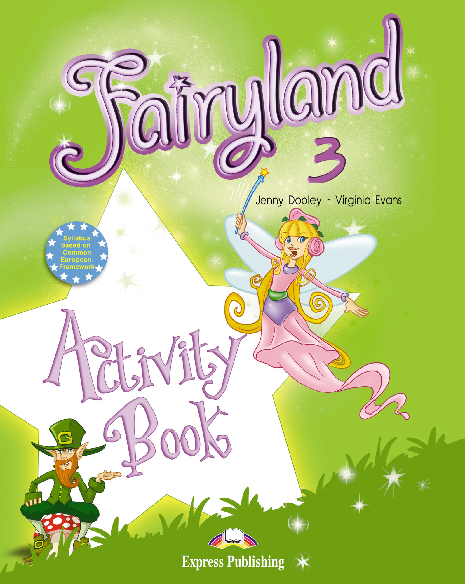 Fairyland 3. Activity Book. Beginner. (International). Рабочая тетрадь |  Эванс Вирджиния, Дули Дженни - купить с доставкой по выгодным ценам в  интернет-магазине OZON (427305019)