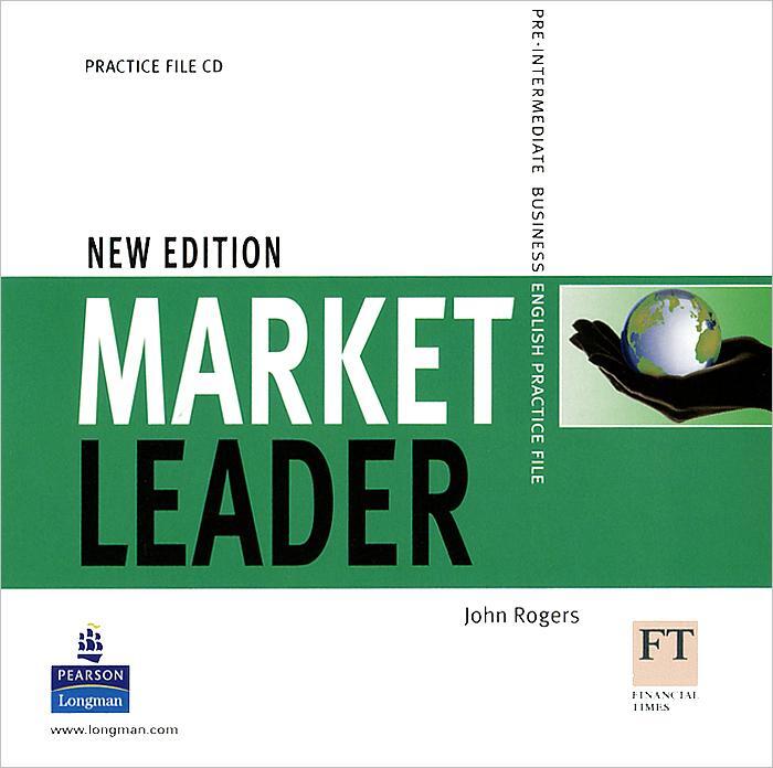 Marketing leader new edition. Market leader 3rd Edition pre Intermediate Practice. Market leader New Edition. Market leader Intermediate. Market leader зеленый.