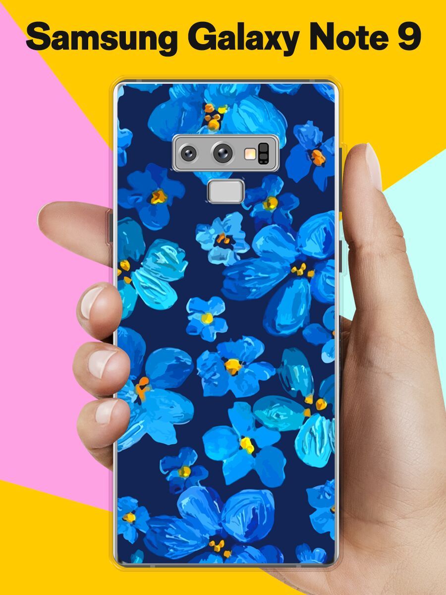 Силиконовый чехол на Samsung Galaxy Note 9 Синие цветы / для Самсунг Галакси  Ноут 9 - купить с доставкой по выгодным ценам в интернет-магазине OZON  (746715628)