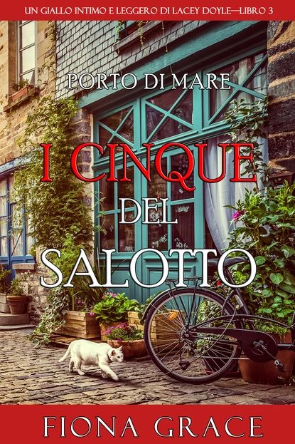 I cinque del salotto | Грейс Фиона | Электронная книга