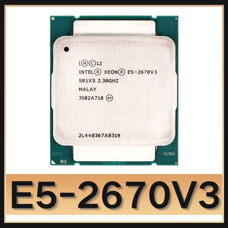 Процессор xeon e5 2670. Intel Xeon e5 2670 v3. Intel Xeon e5-2670 v3 характеристики. Intel(r) Xeon(r) CPU e5-2670 v3 @ 2.30GHZ 2.30 GHZ. Intel r Xeon r CPU e5-2670 v3 2.30 GHZ.