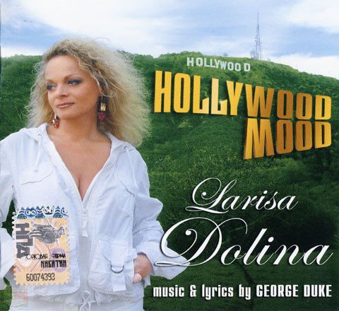 Larisa Dolina. Hollywood Mood (Russia, Никитин, ТФН-CD 504/08, 2008) CD