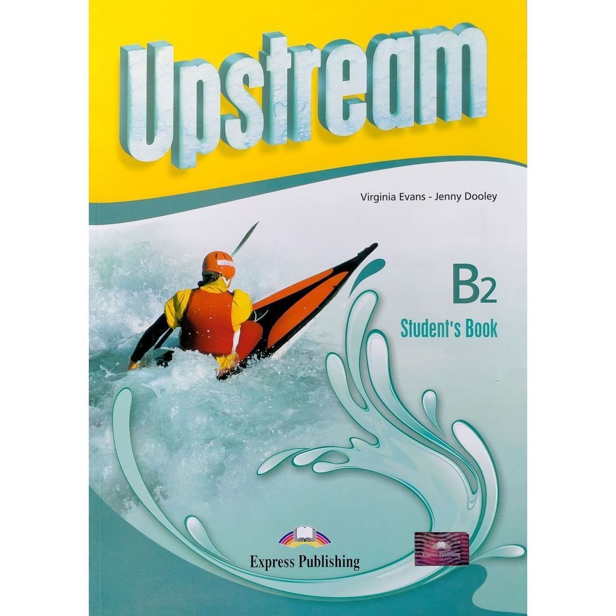 Upstream elementary. Upstream b2 student's book ответы. Upstream pre-Intermediate a2. Upstream Intermediate b2. Учебник upstream Intermediate b2.