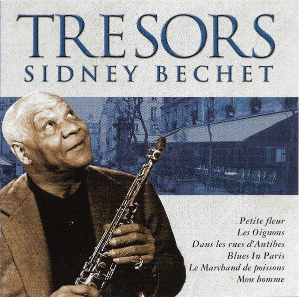 Бечет. Sidney Bechet. Sidney Bechet petite fleur пластинка. Sidney Bechet - Planet Jazz Sidney Bechet (1997). Buddy Bolden's Blues Ноты для трубы.