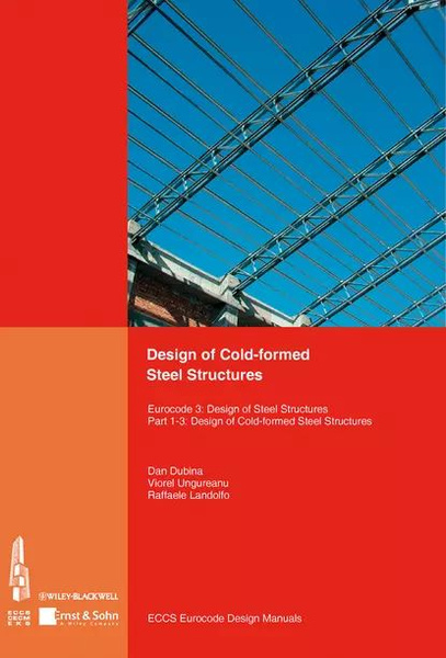 Design of Cold-formed Steel Structures. Eurocode 3: Design of Steel ...