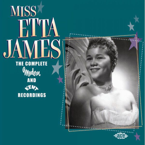 CD JAMES, ETTA: Miss Etta James: The Complete Modern And Kent ...