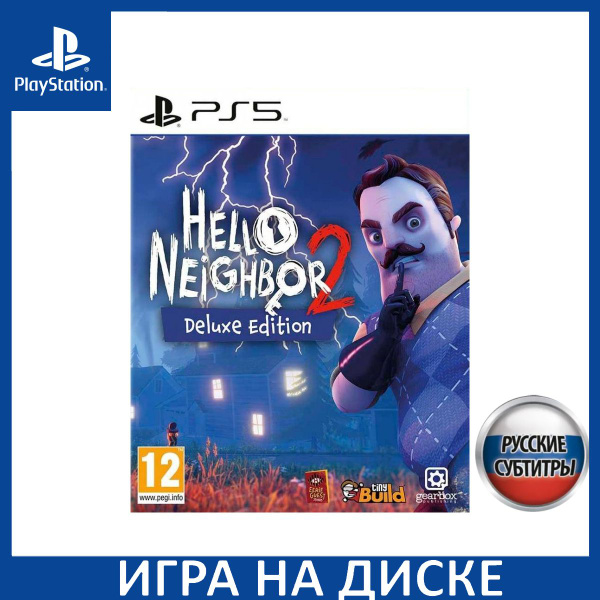 Игра Hello Neighbor 2 (Привет Сосед 2) Deluxe Edition Русская Версия ...