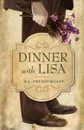 Dinner with Lisa - R. L. Prendergast