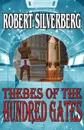 Thebes of the Hundred Gates - Robert Silverberg