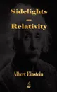 Sidelights on Relativity - Albert Einstein