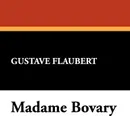 Madame Bovary - Gustave Flaubert