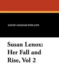 Susan Lenox. Her Fall and Rise, Vol 2 - David Graham Phillips