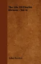 The Life Of Charles Dickens - Vol II. - John Forster