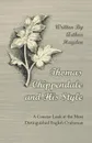 Thomas Chippendale and His Style - A Concise Look at the Most Distinguished English Craftsman - Arthur Hayden