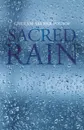 Sacred Rain - Ghulam-Sarwar Yousof