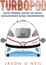 Turbopod - Jason O'Neil