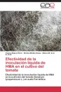 Efectividad de la inoculacion liquida de HMA en el cultivo del tomate - Mujica Pérez Yonaisy, Medina Basso Nicolás, de la N. Pons Blanca M.