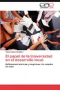 El Papel de La Universidad En El Desarrollo Local. - Yannet L. Pez Verdecia, Yannet Lopez Verdecia