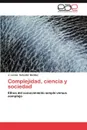 Complejidad, Ciencia y Sociedad - J. Loreto Salvador Ben Tez